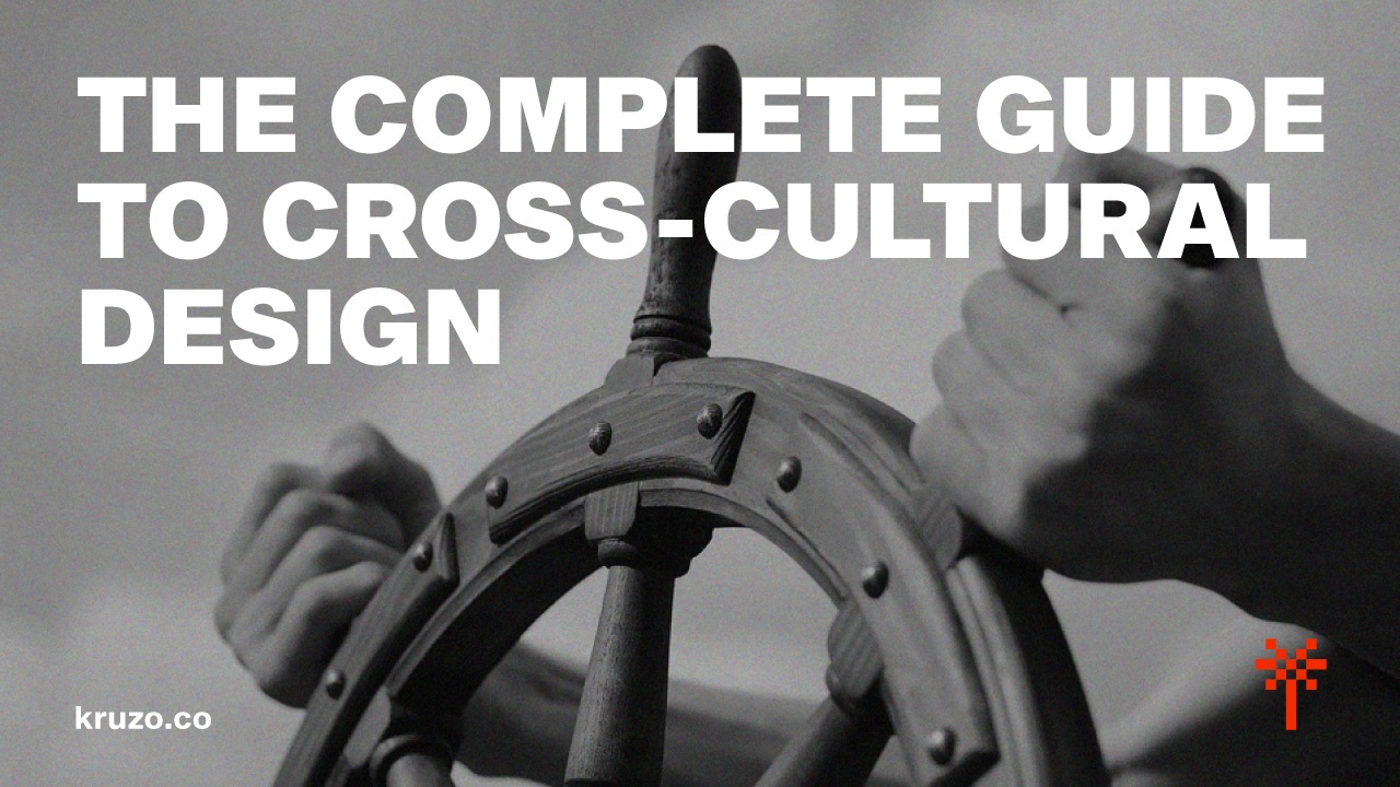 The Complete Guide to Cross-Cultural Design